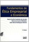 Fundamentos de ética empresarial e econômica