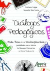 Diálogos pedagógicos: malba tahan e a interdisciplinaridade