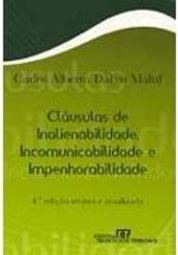 Cláusulas de Inalienabilidade, Incomunicabilidade e Impenhorabilidade