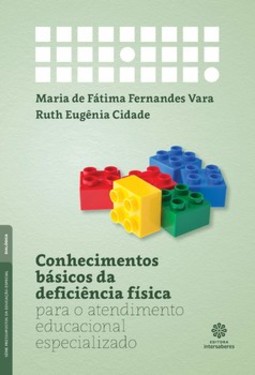 Conhecimentos básicos da deficiência física para o atendimento educacional especializado