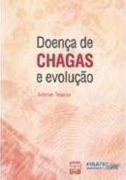 Doença de Chagas e Evolução