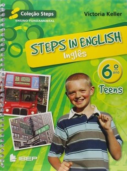 Steps in english - Teens - 6º ano