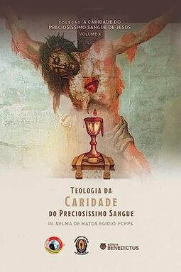 Teologia da Caridade do Preciosíssimo Sangue