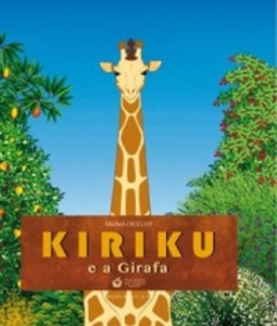 Kiriku E A Girafa