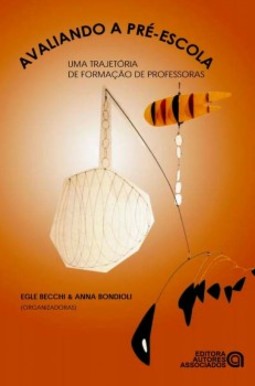 Avaliando a pré-escola: uma trajetória de formação de professoras