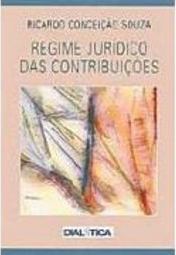 Regime Judiciário das Contribuições