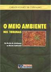 O Meio Ambiente nos Tribunais