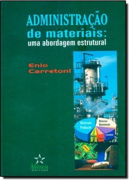 Administração de Materiais: uma Bordagem Estrutural