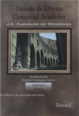 Tratado de Direito Comercial Brasileiro - vol. 5