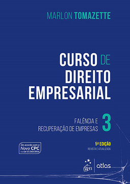 Curso de direito empresarial: Falência e recuperação de empresas