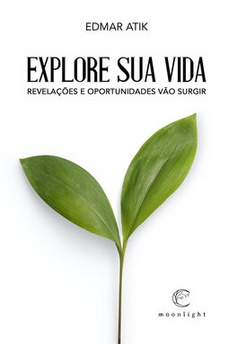 Explore sua vida: revelações e oportunidades vão surgir