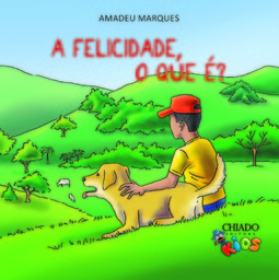 A felicidade, o que é?