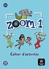 Zoom 1: cahier d'activités