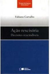 Thetonio Negrão: Ação Rescisória