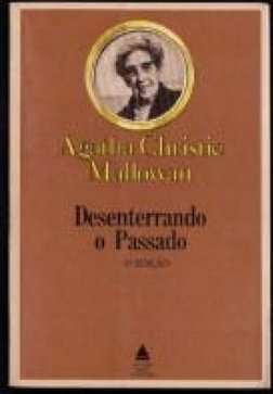 Desenterrando o Passado