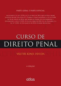 Curso de direito penal: Parte geral e parte especial