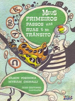 Meus primeiros passos nas ruas e no trânsito