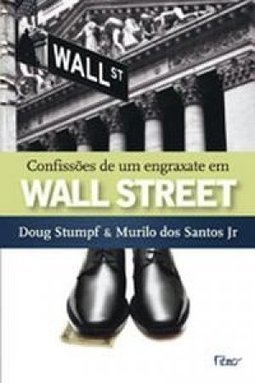 Confissões de um Engraxate em Wall Street