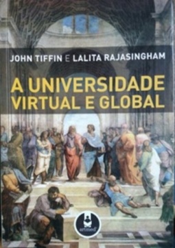 A UNIVERSIDADE VIRTUAL E GLOBAL