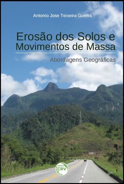 Erosão dos solos e movimentos de massa: abordagens geográficas