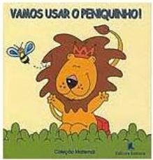 Vamos Usar o Peniquinho!