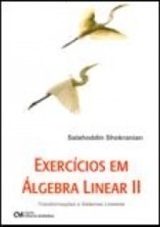 Exercícios em Álgebra Linear II