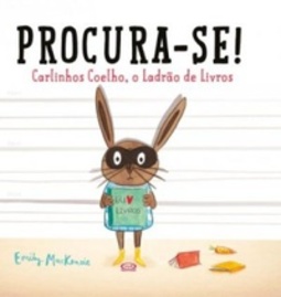 Procura-se! Carlinhos Coelho, O Ladrão de Livros