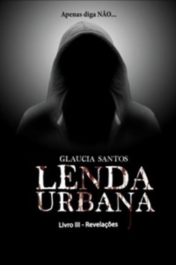 Lenda urbana 3 (Lenda Urbana #3)