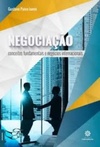 Negociação: conceitos fundamentais e negócios internacionais