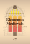 Elementos medievais: em escritos da América portuguesa no século XVIII