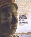 Roteiro da Herança Africana no Rio de Janeiro