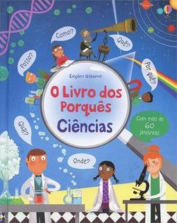 CIENCIAS: O LIVRO DOS PORQUES