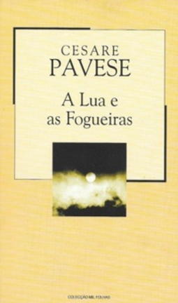 A Lua e as Fogueiras (Mil Folhas #24)
