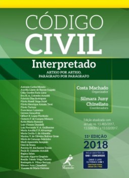 Código civil interpretado: artigo por artigo, parágrafo por parágrafo