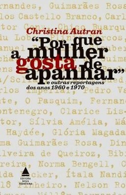 "Por que a Mulher Gosta de Apanhar"