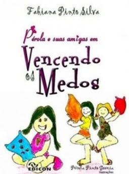 Pérola e suas amigas em vencendo os medos