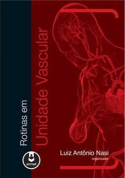 Rotinas em Unidade Vascular
