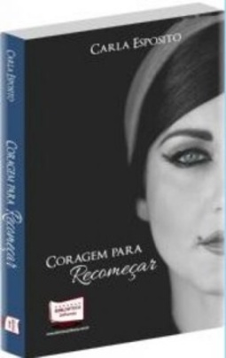 Coragem para recomeçar