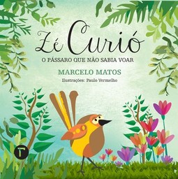 Zé Curió: o pássaro que não sabia voar