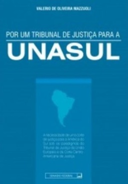 Por um Tribunal de Justiça para a Unasul