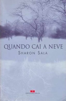 QUANDO CAI A NEVE
