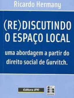(Re)Discutindo o Espaço Local