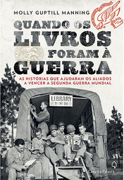 Quando os Livros Foram à Guerra