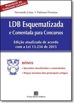 LDB esquematizada e comentada para concursos