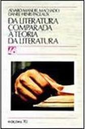 Da Literatura Comparada à Teoria da Literatura - Importado
