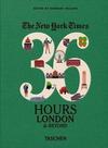 THE NEW YORK TIMES: 36 HOURS, LONDON & BEYONS