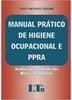 Manual Prático de Higiene Ocupacional e PPRA