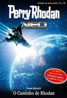 O Caminho de Rhodan (Perry Rhodan Neo #50)