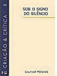 Sob o Signo do Silêncio: Vidas Secas e o Estrangeiro