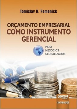 Orçamento Empresarial Como Instrumento Gerencial